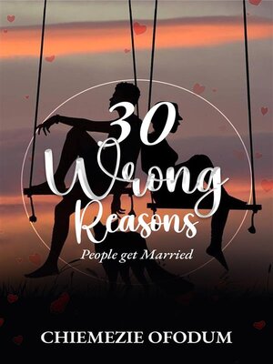cover image of 30 Wrong Reasons People Get Married